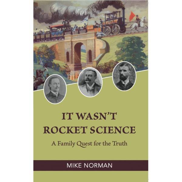 It Wasn't Rocket Science